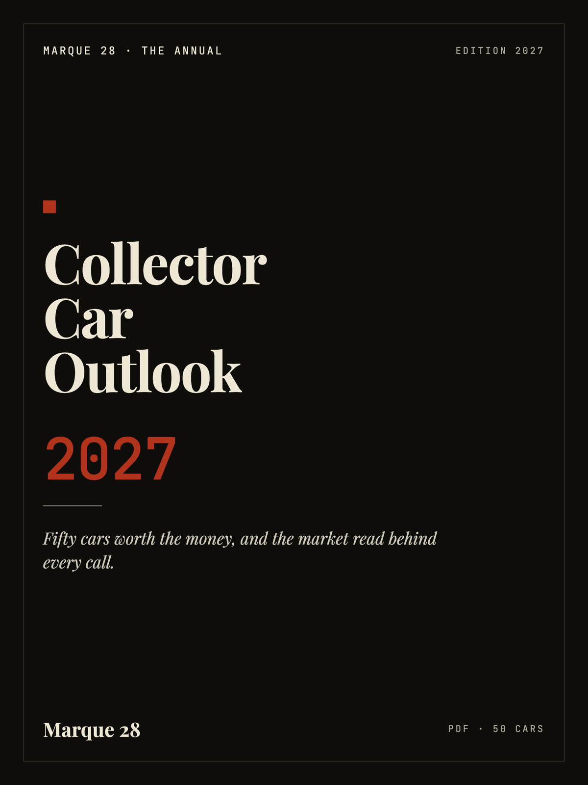 The Annual — Collector Car Outlook 2027 — Marque 28