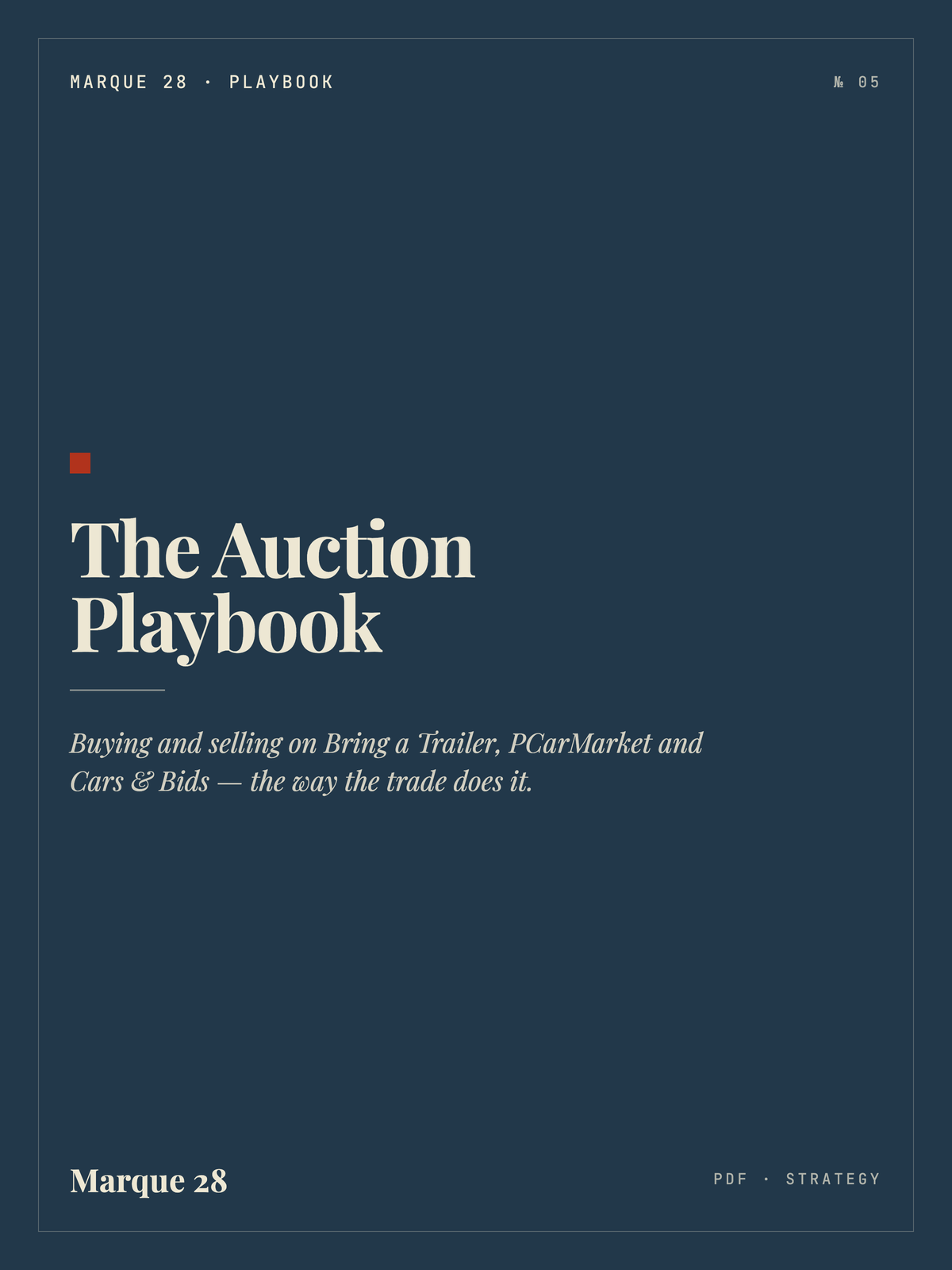 The Auction Playbook — Marque 28
