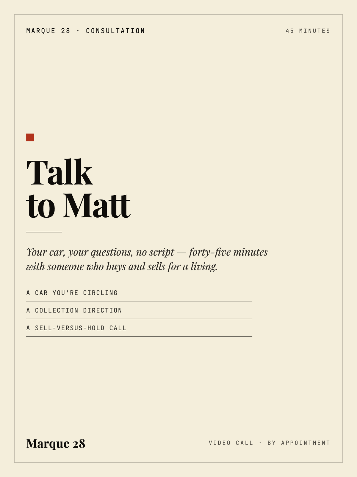 Talk to Matt — Marque 28
