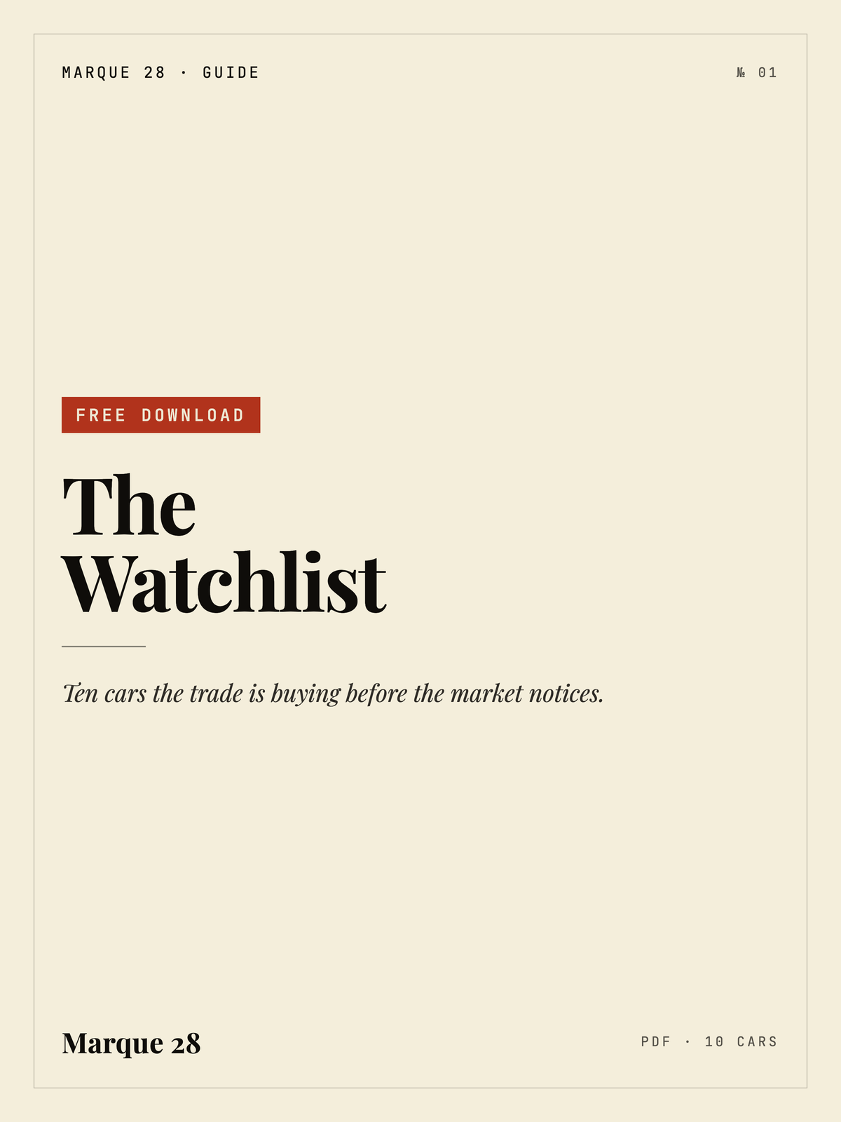 The Watchlist — Marque 28